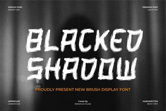 Blacked Shadow: A Raw Brush Font for Unforgettable Designs