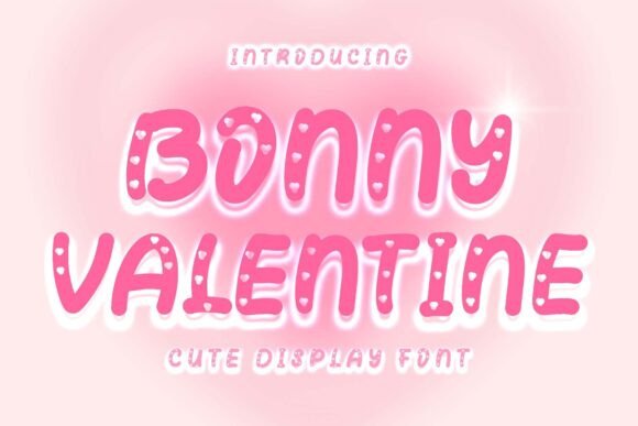 Bonny Valentine: A Font That Feels Like a Handwritten Love Letter