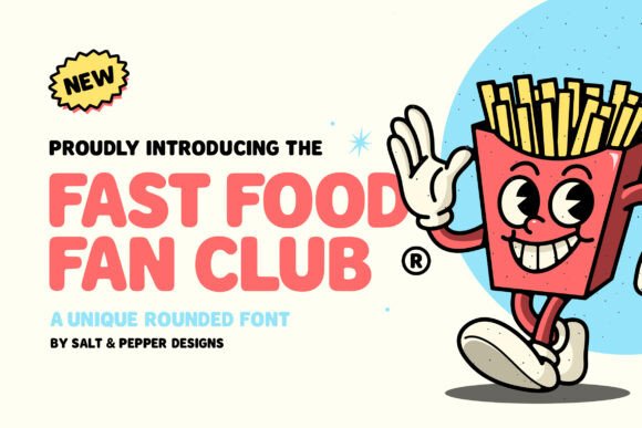 Fast Food Fan Club: A Typeface with Nostalgic Flair