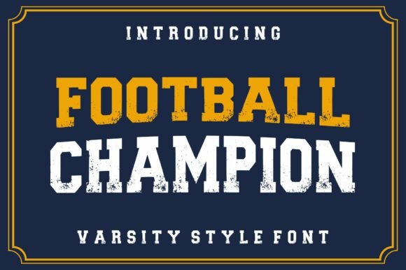 Footballchampion Regular: A Typeface with Unmistakable Character