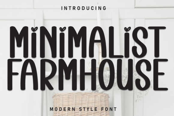 Minimalist Farmhouse: Rustic Charm Meets Modern Simplicity